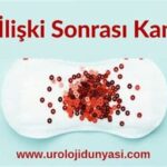 İlişki Sonrası Kanama: Nedenleri ve Yapılması Gerekenler